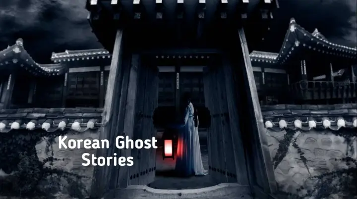 Korean Ghost Stories